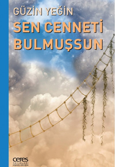 Sen Cenneti Bulmuşsun