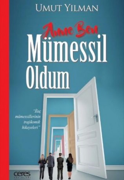 Anne Ben Mümessil Oldum