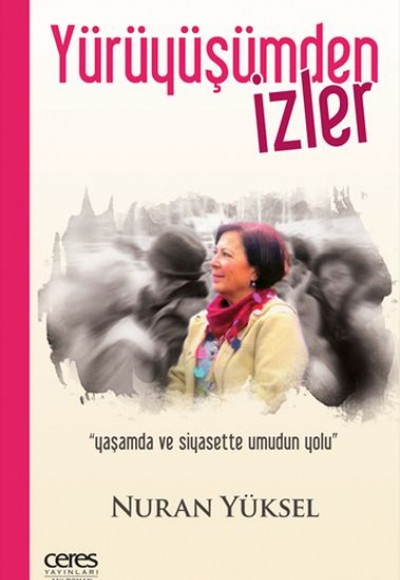 Yürüyüşümden İzler