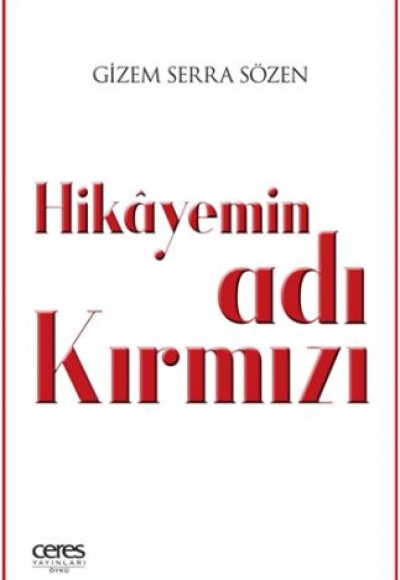 Hikayemin Adı Kırmızı