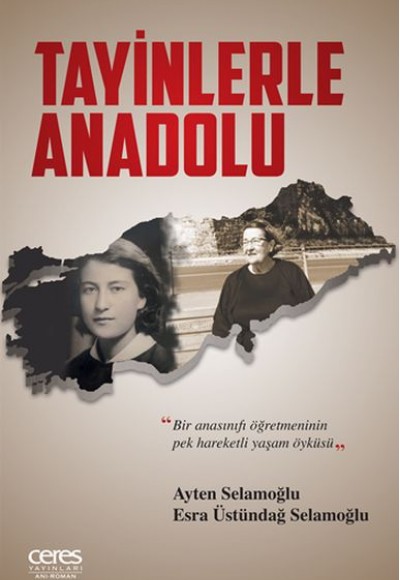 Tayinlerle Anadolu