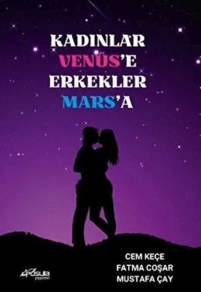 Kadınlar Venüs'e Erkekler Mars'a