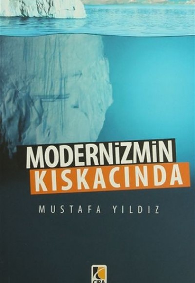 Modernizmin Kıskacında