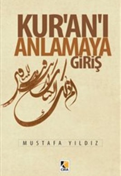 Kur'an'ı Anlamaya Giriş