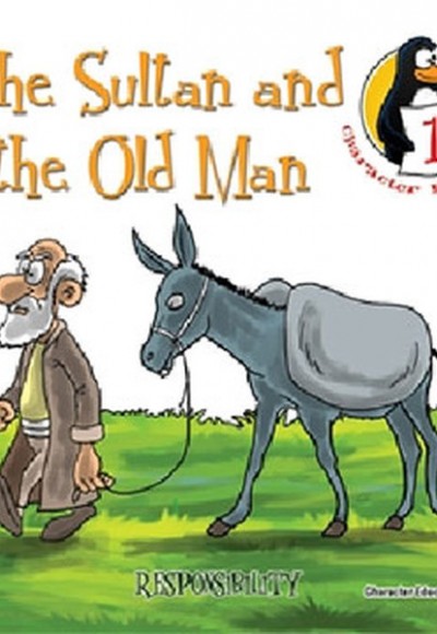 The Sultan and the Old Man - Responsibility / Character Education Stories 1