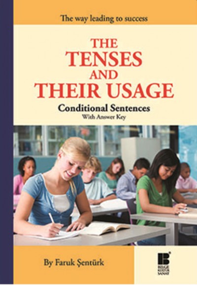 The Tenses and Their Usage  Conditional Sentences
