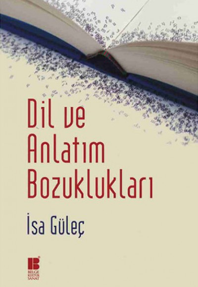 Dil ve Anlatım Bozuklukları