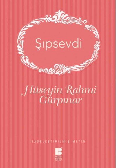 Şıpsevdi (Sadeleştirilmiş Metin)