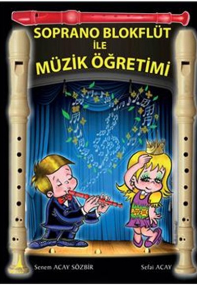 Soprano Blokflüt İle Müzik Öğretimi