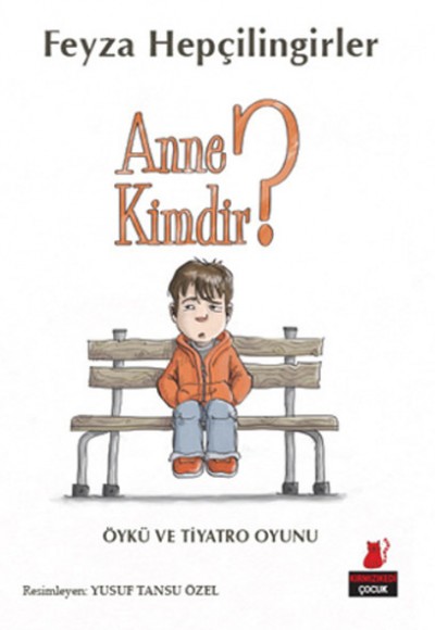 Anne Kimdir ?