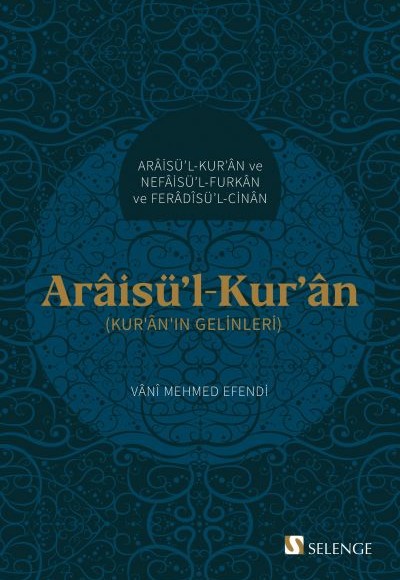 Araisü'l-Kur'an - Kur’an’ın Gelinleri