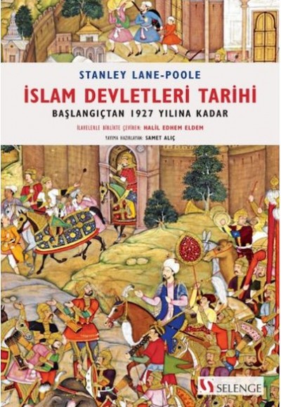 İslam Devletleri Tarihi - Başlangıçtan 1927 Ylına Kadar