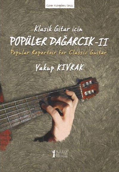 Klasik Gitar İçin Popüler Dağarcık 2