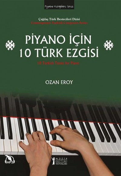 Piyano İçin 10 Türk Ezgisi