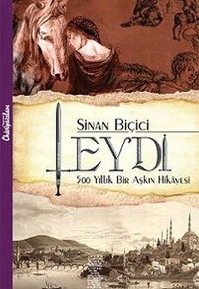 Leydi - 500 Yıllık Bir Aşkın Hikayesi