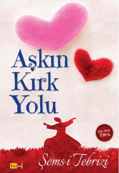 Aşkın Kırk Yolu