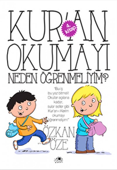 Kuran Okumayı Neden Öğrenmeliyim? - 4.Kitap