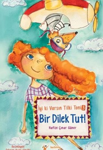 İyi ki Varsın Tilki Toni 3 - Bir Dilek Tut!