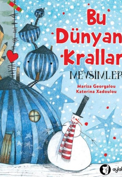 Bu Dünyanın Kralları Mevsimler