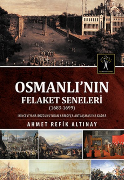 Osmanlı nın Felaket Seneleri