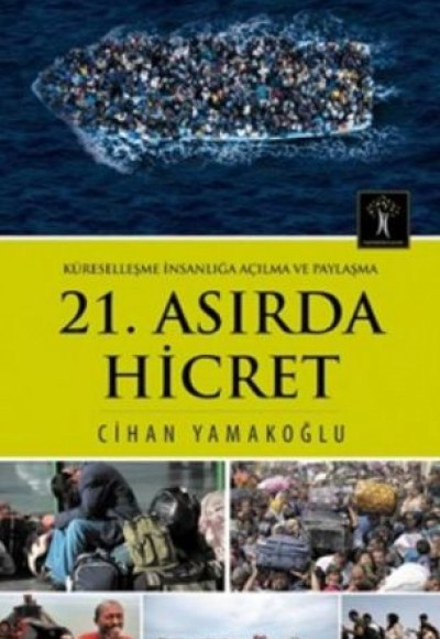 21. Asırda Hicret