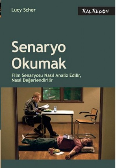 Senaryo Okumak  Film Senaryosu Nasıl Analiz Edilir, Nasıl Değerlendirilir