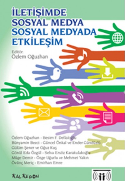 İletişimde Sosyal Medya  Sosyal Medyada İletişim