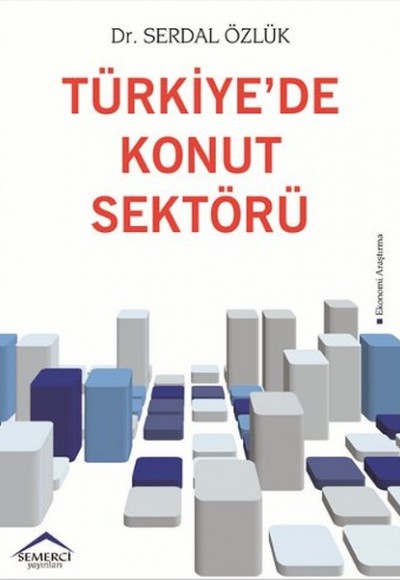 Türkiye'de Konut Sektörü