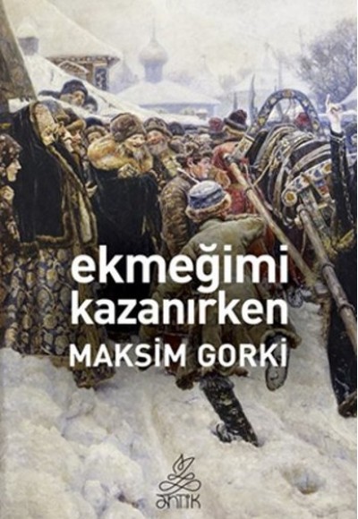 Ekmeğimi Kazanırken