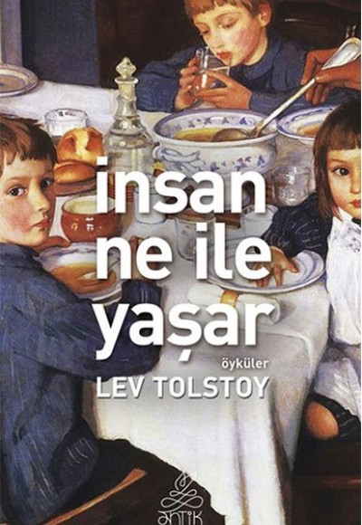 İnsan Ne İle Yaşar