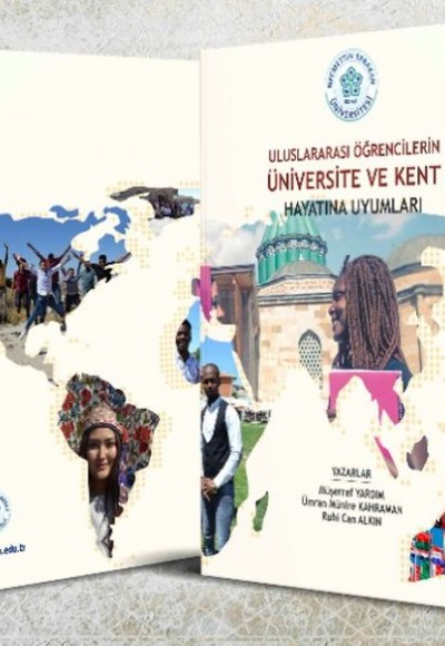 Uluslararası Öğrencilerin Üniversite ve Kent Hayatına Uyumları