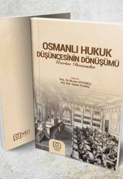 Osmanlı Hukukun Düşüncesinin Dönüşümü