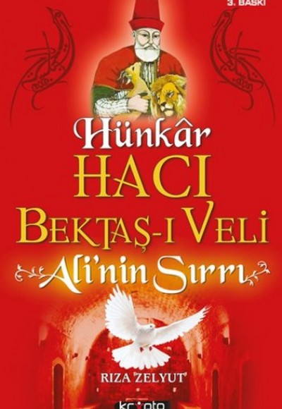 Hacı Bektaş-ı Veli - Alinin Sırrı