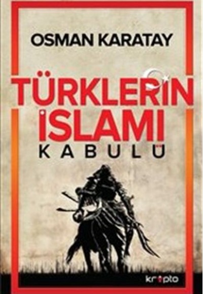 Türklerin İslamı Kabulü