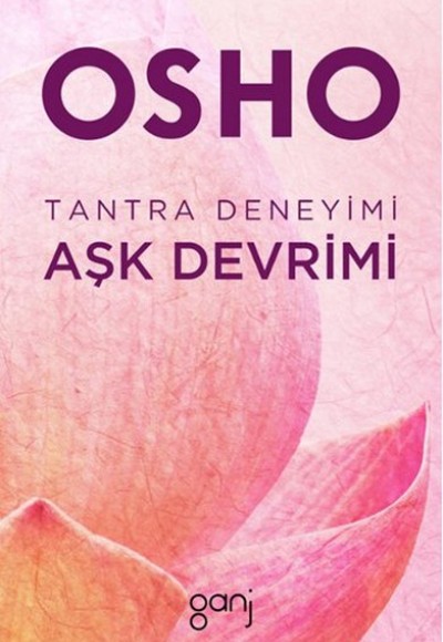 Tantra Deneyimi: Aşk Devrimi