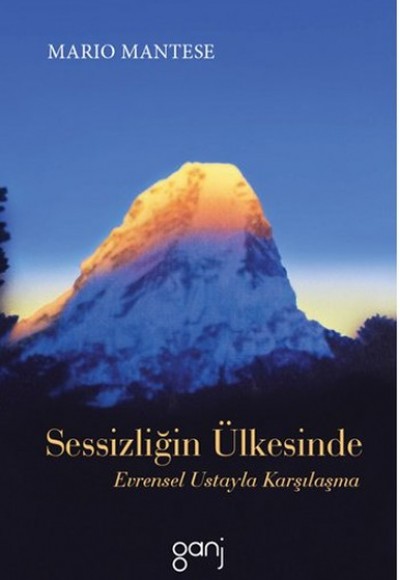 Sessizliğin Ülkesinde  Evrensel Ustayla Karşılaşma