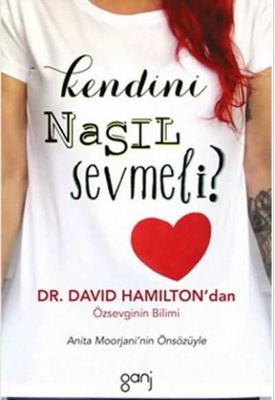 Kendini Nasıl Sevmeli ?