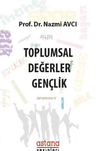 Toplumsal Değerler - Gençlik