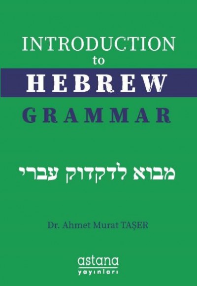 Introduction To Hebrew Grammar