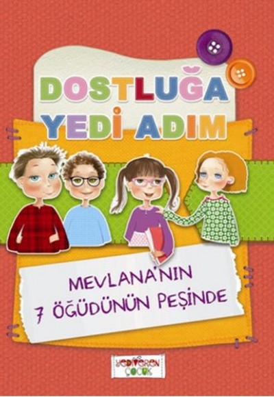 Dostluğa Yedi Adım