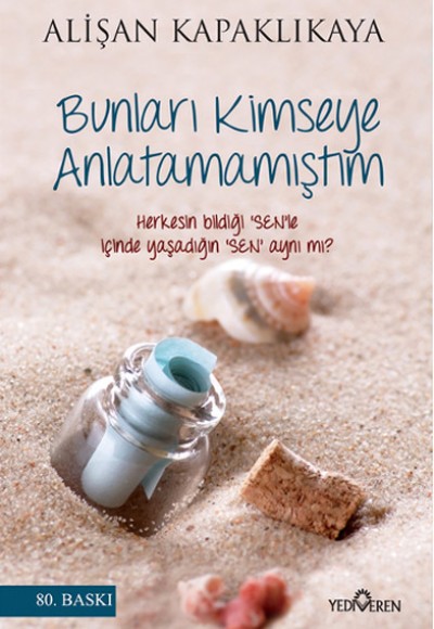 Bunları Kimseye Anlatamamıştım