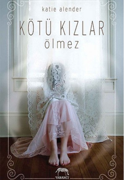 Kötü Kızlar Ölmez