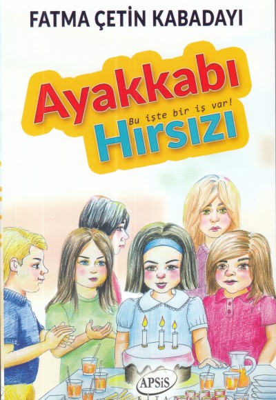 Ayakkabı Hırsızı - Bu işte bir iş var!