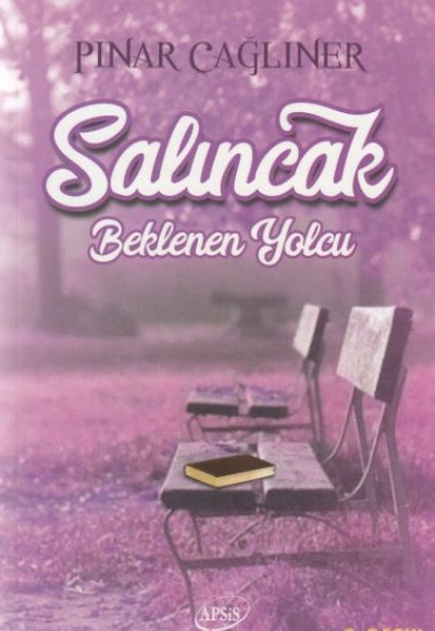 Salıncak - Beklenen Yolcu