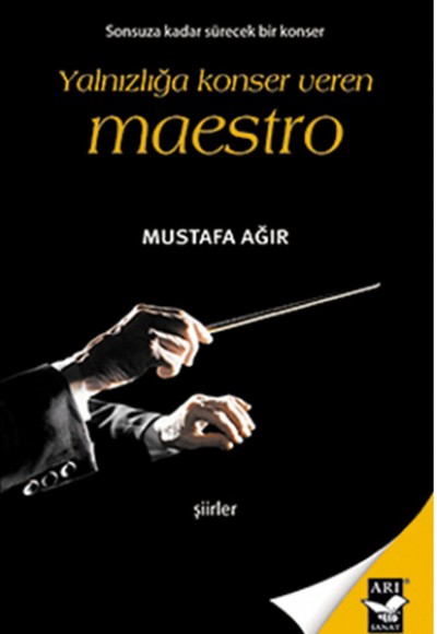 Yalnızlığa Konser Veren Maestro