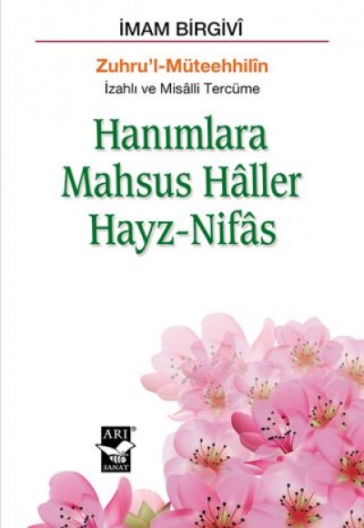 Hanımlara Mahsus Haller Hayz-Nifas