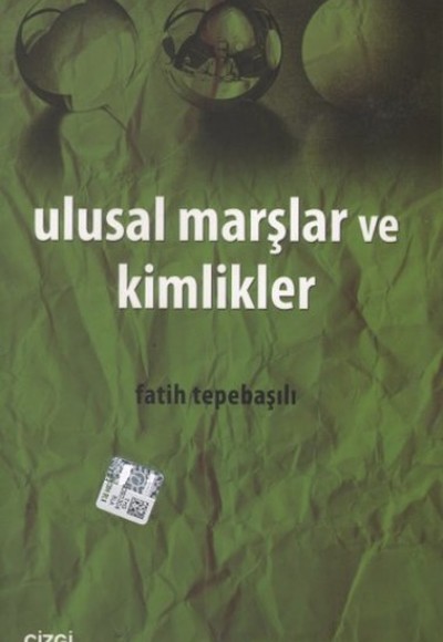 Ulusal Marşlar ve Kimlikler