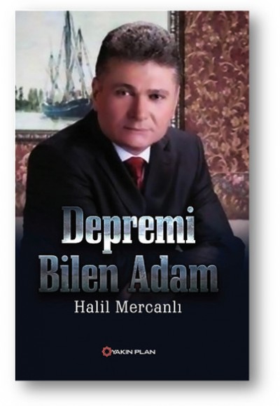 Depremi Bilen Adam