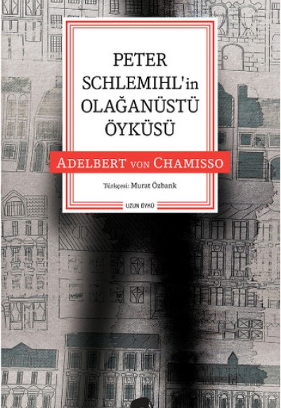 Peter Schlemihl'in Olağanüstü Öyküsü