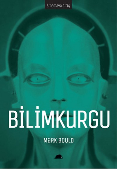 Sinemaya Giriş: Bilimkurgu